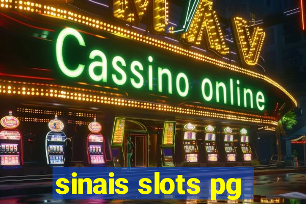 sinais slots pg